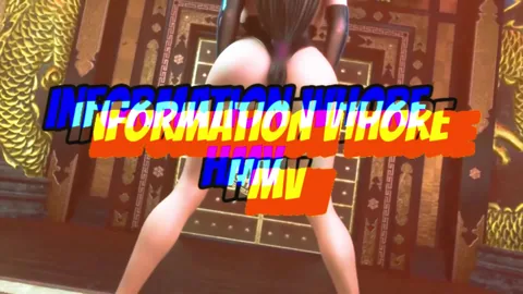 INFORMATION WHORE [Tifa Lockhart x Don Corneo HMV]